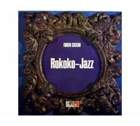 Eugen Cicero, Peter Witte, Charly Antolini - Rokoko-Jazz [Vinyle LP record]