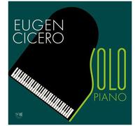 Cicero,Eugen - Solo Piano (Re-Release)