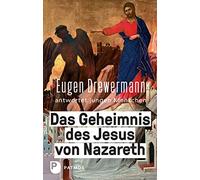 Eugen Drewerman Das Geheimnis des Jesus von Nazareth: Eugen Drewermann a (Poche)