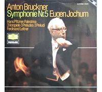 Eugen Jochum - Anton Bruckner: Symphonie Nr. 5 B-dur (Originalfassung) / Pfitzner: Palestrina (3 Vorspiele) [Vinyl Doppel-LP] [Schallplatte]