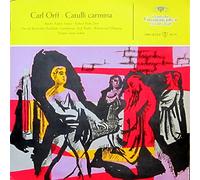 Eugen Jochum - Orff: Catulli carmina [Vinyl LP] [Schallplatte] [Vinyl] Eugen Jochum; Annelies Kupper; Richard Holm; Chor des Bayerischen Rundfunks and Carl Orff (Komponist)