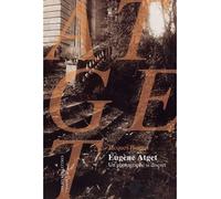 Eugène Atget, un photographe si discret - Jacques Bonnet - Belles Lettres - broché - Livre