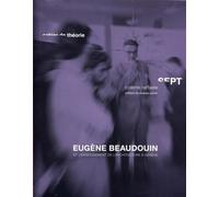 Eugène Beaudouin Et l'enseignement de l'architecture à Genève (1942-1968) - Colette Raffaele - Presses Polytechniques Romandes - broché - Essai