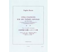 Eugene bozza - cinq chansons sur des themes japonais pour flute et piano