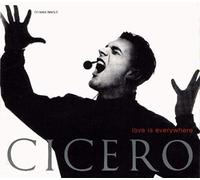 CICERO - Love is Everywhere (1991, prod. by Pet Shop Boys) [Import]