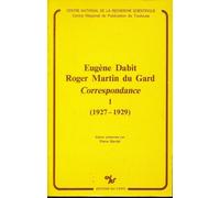 Eugene Dabit - Roger Martin Du Gard, 1