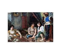 EUGÈNE DELACROIX-Les Femmes d'Alger Impressionnantes Peintures Impressionnantes Poster sur Toile Imprimée sur Toile Peinture Murale Art Décor Maison Moderne 50 x 75 cm