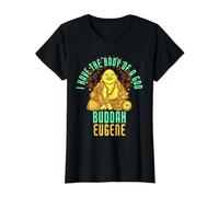 Eugene Dit Fat Buddah Nom Amusant Eugene T-Shirt Graphique avec Valeur, Femme, Noir, M