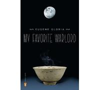 Eugene Gloria My Favorite Warlord (Poche) Penguin Poets