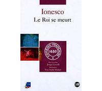 Eugène Ionesco - Le roi se meurt