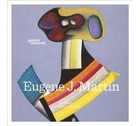 Eugene J. Martin Philippe Dagen (Auteur), Eugène James Martin (Auteur), Suzanne Fredericq (Préface)