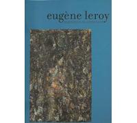 Eugène Leroy. L'exposition du centenaire