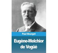 Eugène-Melchior de Vogüé