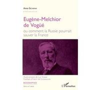 Eugène-Melchior de Vogüé Anna Gichkina (Auteur)