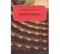 Eugene Onegin Peter Tchaikovsky (Auteur)