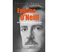 Eugène O'neill - Un Dramaturge Novateur
