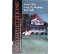 Eugene O'Neill's Long Day's Journey into Night