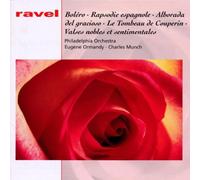 Eugene Ormandy, Charles Munch - Orchestral Music of Ravel [Import]