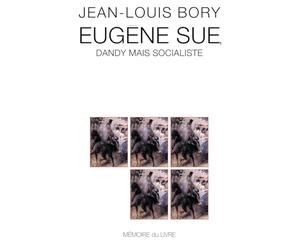 EUGENE SUE DANDY MAIS SOCIALISTE
