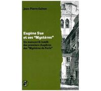 Eugene Sue Et Ses Mystères