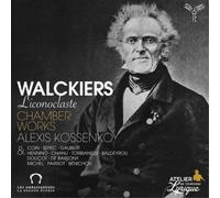 Eugène Walckiers Walckiers: L'iconoclaste - Chamber Works (CD) Album