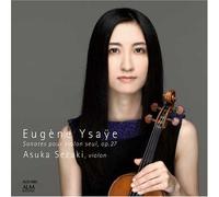 Eugene Ysaye:Sonates pour Vio [Import allemand]