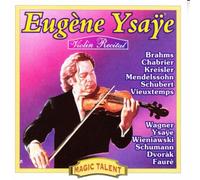 Eugene Ysaye - Violin Recital [Import]