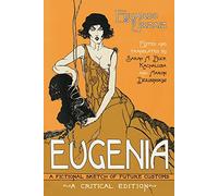 Eugenia – Une esquisse fictive des coutumes futures