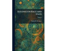Eugenics in Race and State