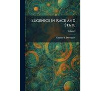 Eugenics in Race and State