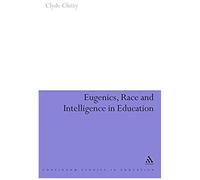 Eugenics, Race And Intelligence In Education