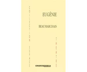 Eugénie Edition Pierre Larthomas - Pierre-Augustin Caron de Beaumarchais - Espaces 34 - broché - Livre