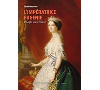 Eugénie - Édouard Vasseur - Perrin - broché - Biographie