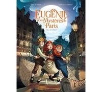 Eugénie et les mystères de Paris - Tome 01 Eric Summer (Auteur), Miriam Gambino (Dessinateur)