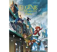 Eric Summer, Miriam Gambino – Eugénie et les mystères de Paris – Tome 2 : Les Korrigans d'Austerlitz