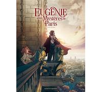 Eugénie et les mystères de Paris - Tome 04 Le maître du chaos - Eric Summer - Vents D'ouest - cartonné - Bande dessinée jeunesse