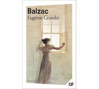 Honoré de Balzac – Eugénie Grandet – Roman – Poche – Flammarion