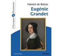 Eugénie Grandet - Classiques et Patrimoine Honoré de Balzac (Auteur), Stéphane Maltère (Auteur), Stéphane Maltère (Commentaire)