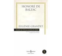 Eugenie Grandet: Hasan Ali Yücel Klasikler Dizisi