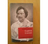 Eugénie Grandet. Les Classiques de la Littérature, n°1