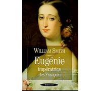 Eugénie, impératrice des Français