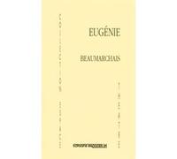 Eugénie Pierre-Augustin Caron de Beaumarchais (Auteur), Pierre Larthomas (Préface)