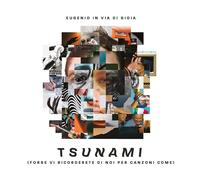 Eugenio en Via de Joie – Tsunami (Peut-être VI Ricorderete Nous Pour Titres Come) – CD