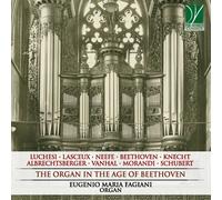 Eugenio Maria Fagiani - L'Organe À L'Époque De Beethoven