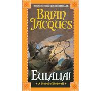 Eulalia!, Redwall Series Brian Jacques (Auteur)