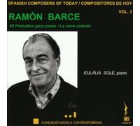 Eulalia Sole - Ramón Barce: 48 Preludes for Piano/La Nave Volante [Import]