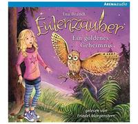 Eulenzauber 01. Ein Goldenes Geheimnis
