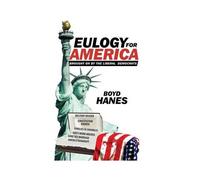 Eulogy For America