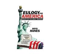 Eulogy For America