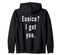 Eunice? Je t’ai eu. Sweat à Capuche